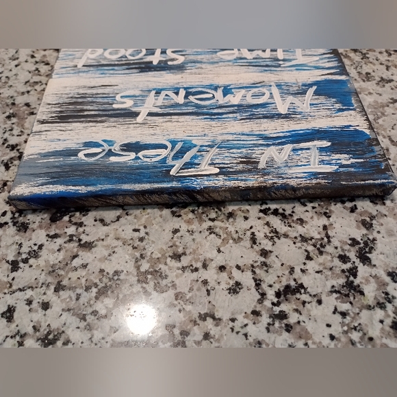 In These Moments Time Stood Still New Handpainted Canvas - Picture 6 of 6